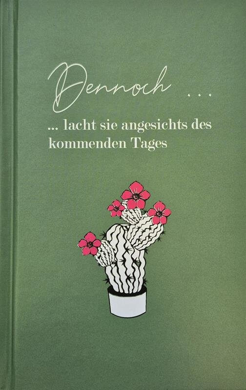 Dennoch ... lacht sie angesichts des kommenden Tages Dennoch ... lacht sie angesichts des kommenden Tages