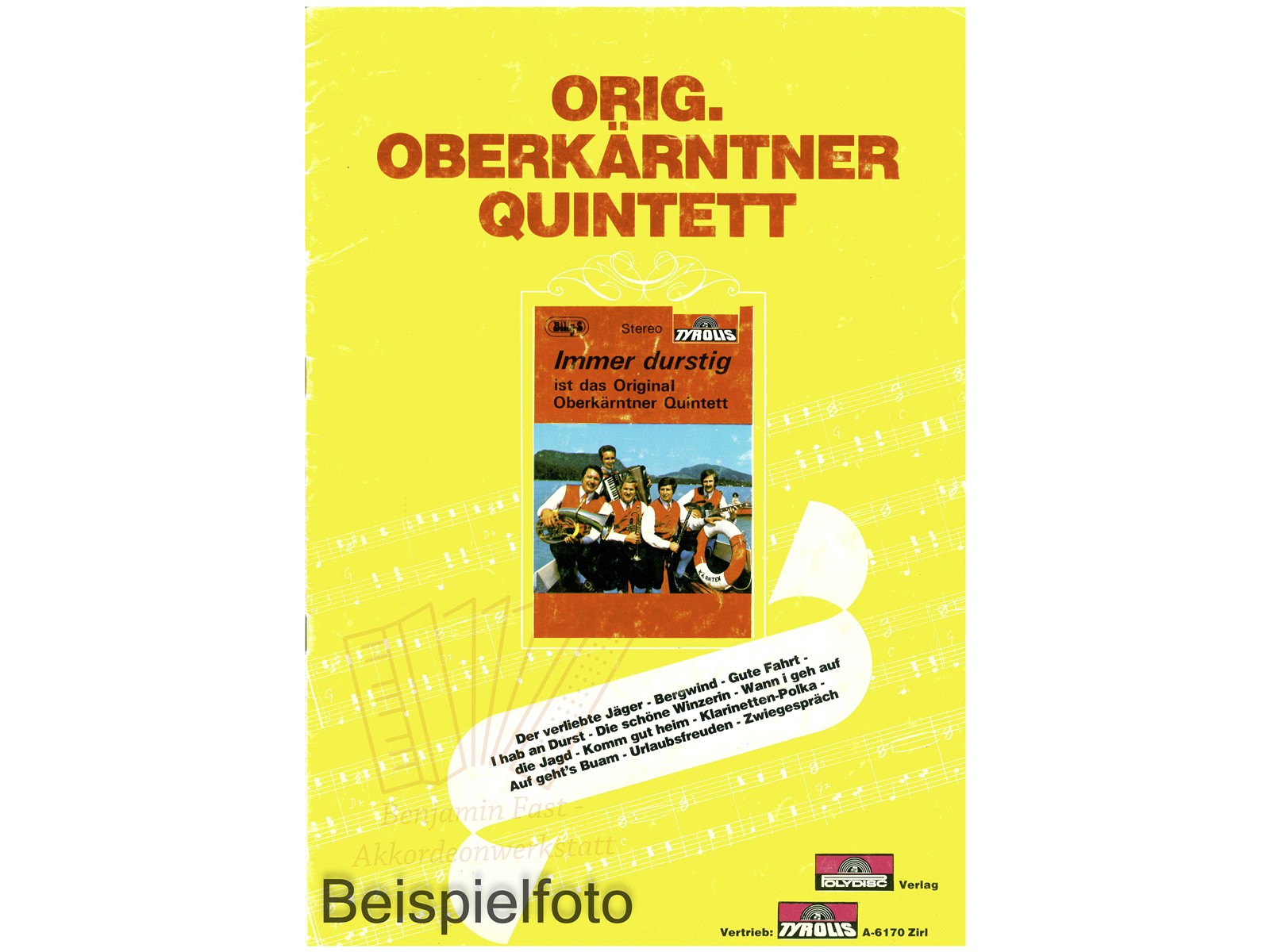 Immer durstig, Orig. Oberkrärntner Quintett - Antiquariat