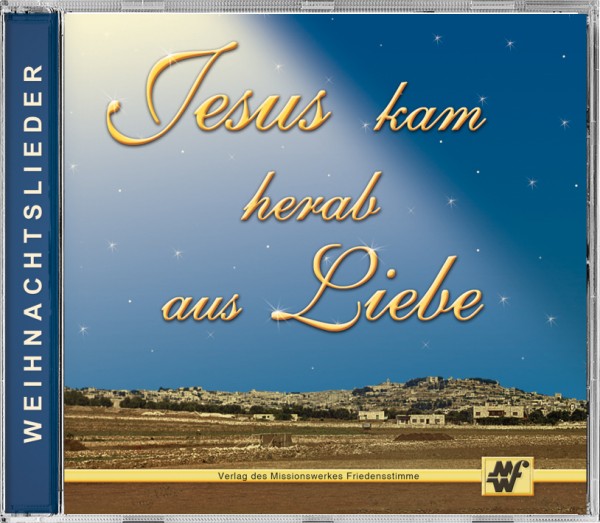 Jesus kam herab aus Liebe - CD