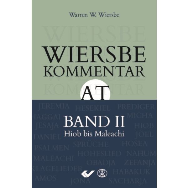 Wiersbe Kommentar zum Alten Testament, Band 2